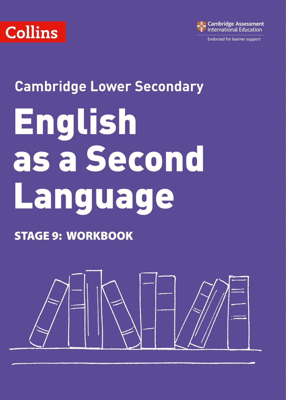 Collins Cambridge - Lower Secondary English as a Second Language Workbook: Stage 9 [Second Edition]