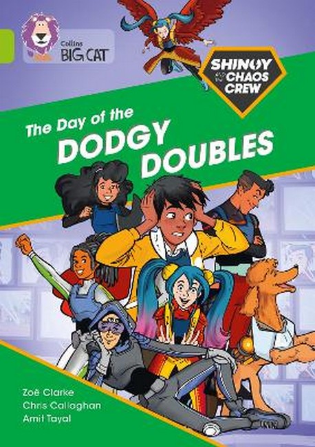 Shinoy and the Chaos Crew: The Day of the Dodgy Doubles cover
