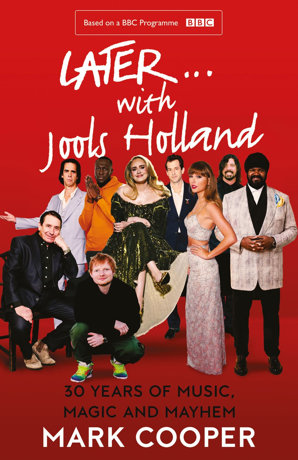 Later...With Jools Holland: 30 Years of Music, Magic and Mayhem