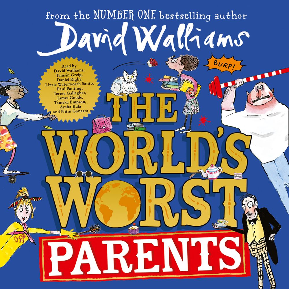 The World's Worst Parents [Unabridged Edition]