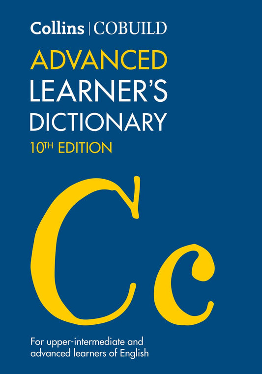 Collins Cobuild Advanced Learner's Dictionary [10th Edition]
