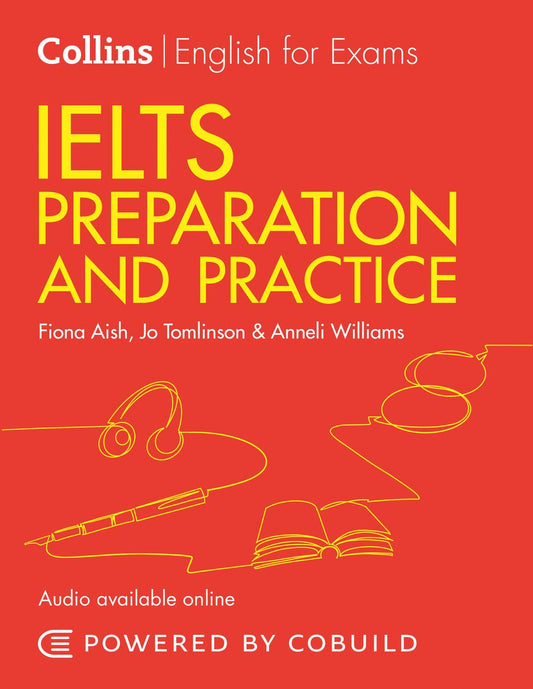 Collins English For IELTS- IELTS Preparation and Practice (with Answers and Audio): IELTS 4-5.5 (B1+)