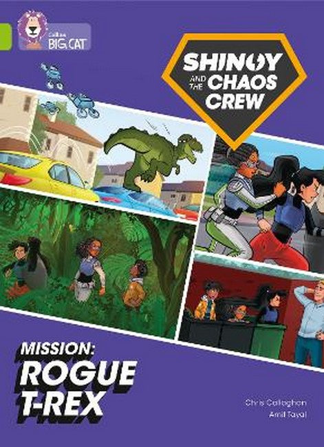 Shinoy and the Chaos Crew Mission: Rogue T-Rex cover