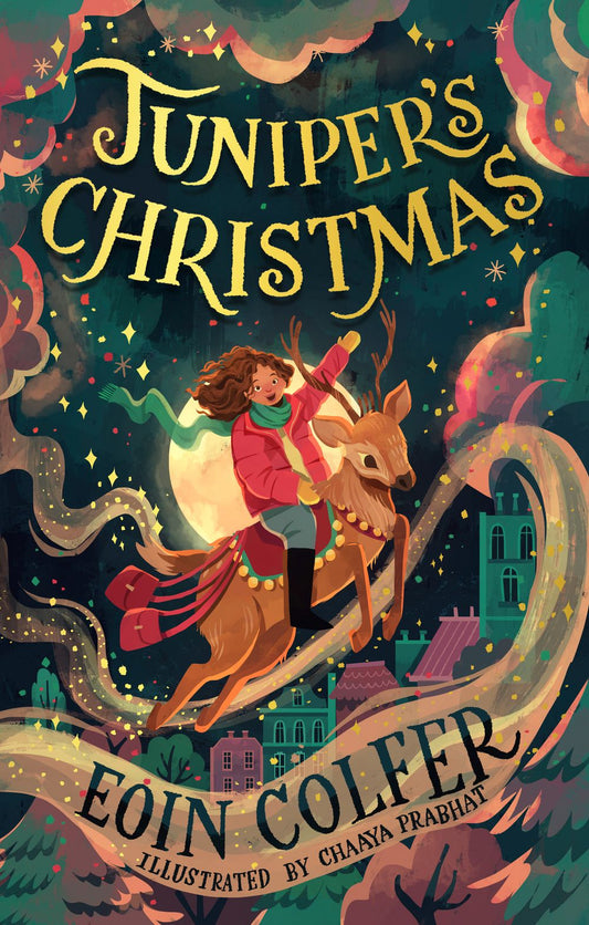 Juniper's Christmas: A heartwarming, illustrated festive children's story from the bestselling author of Artemis Fowl