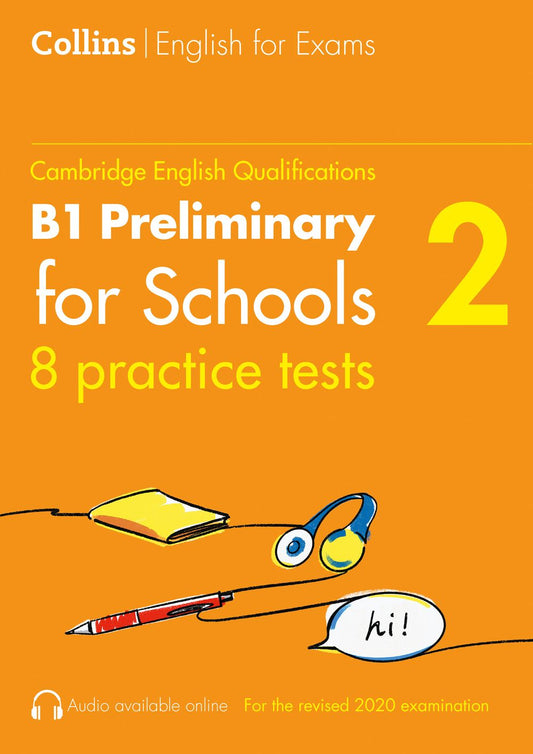 Collins Cambridge English - Practice Tests for B1 Preliminary for Schools (PET) [Volume 2]