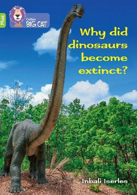 Why did dinosaurs become extinct? cover