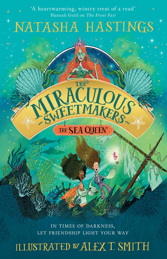 The Sea Queen: The Miraculous Sweetmakers #2