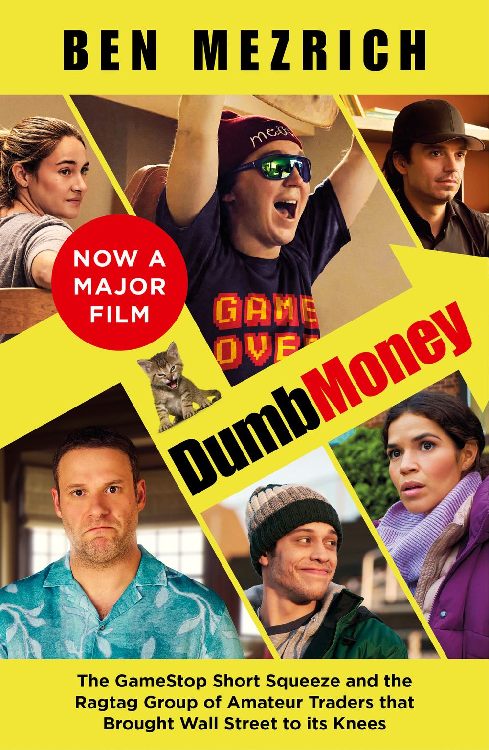 Dumb Money: The Major Motion Picture, based on the bestselling novel previously published as The Antisocial Network [Film tie-in edition]