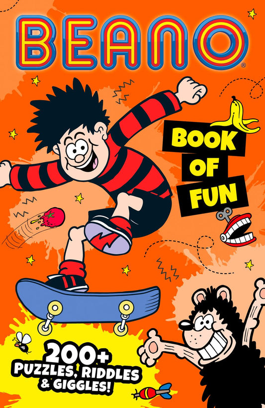 Beano Book of Fun: 200+ Puzzles, Riddles & Giggles!