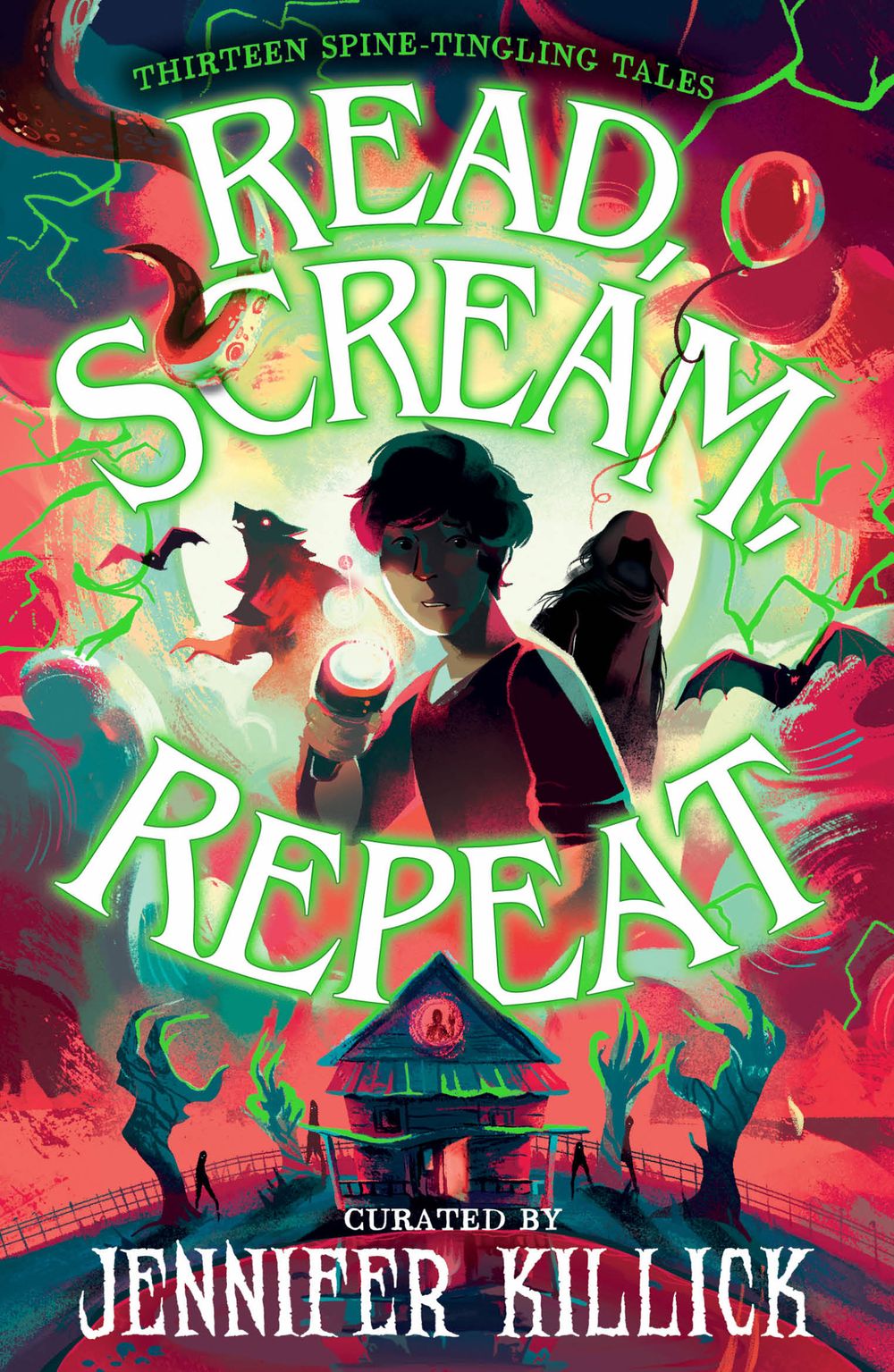 Read, Scream, Repeat: Thirteen Spine-Tingling Tales