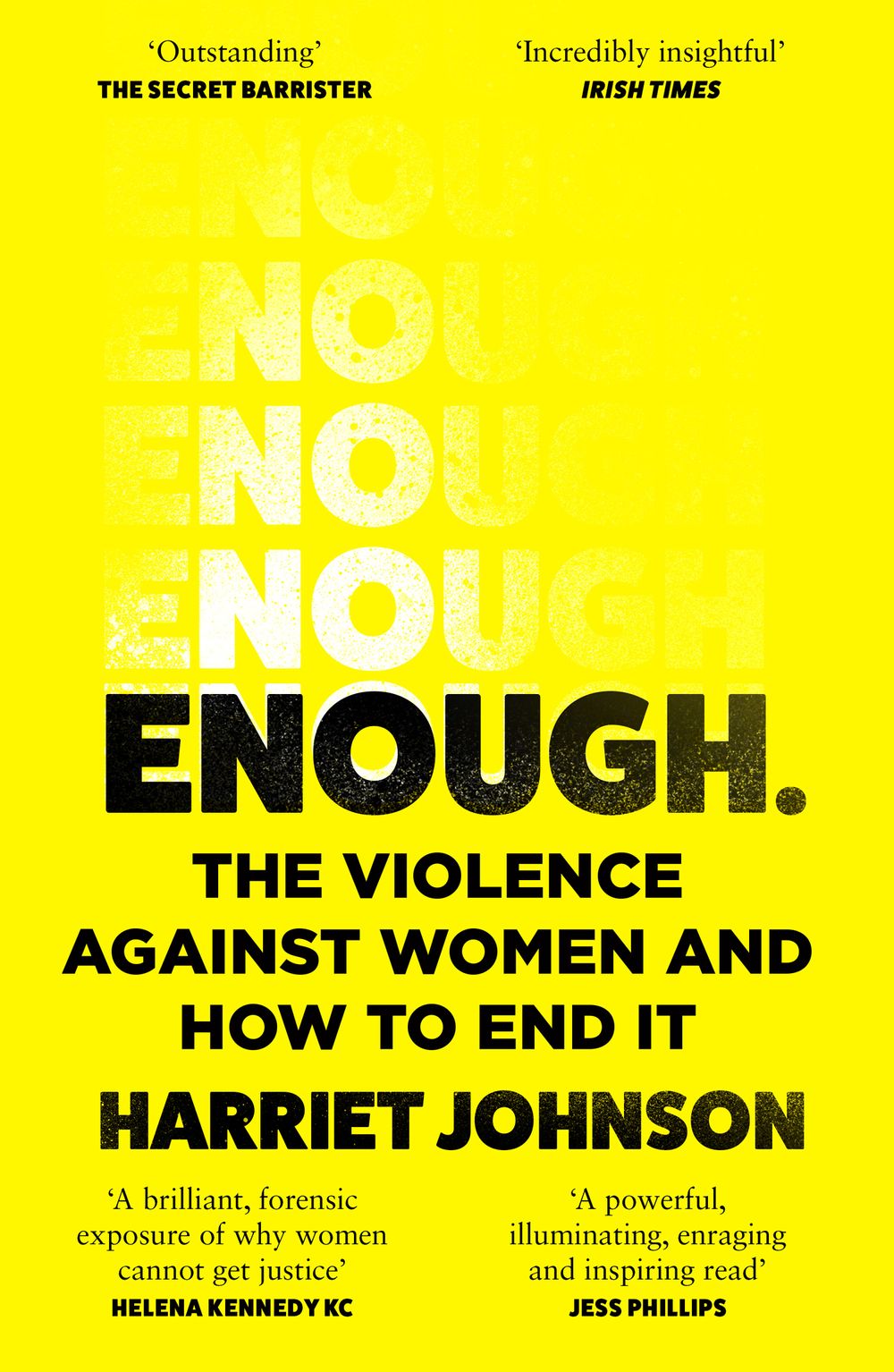 Enough: The Violence Against Women And How To End It