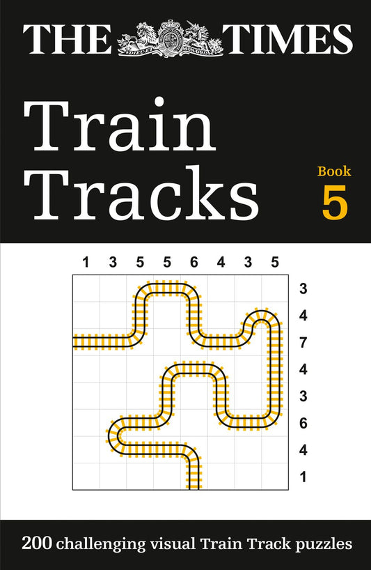 The Times Puzzle Books - The Times Train Tracks Book 5: 200 Challenging Visual Logic Puzzles