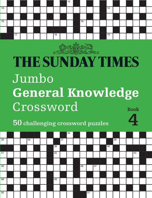 The Sunday Times Puzzle Books - The Sunday Times Jumbo General Knowledge Crossword Book 4: 50 General Knowledge Crosswords