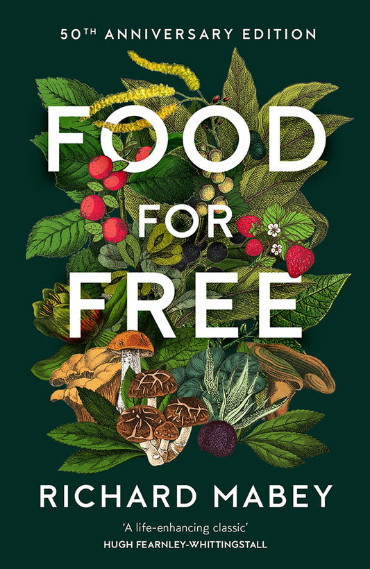 Food For Free: 50th Anniversary Edition
