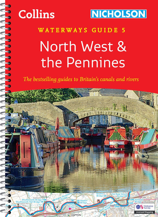 Collins Nicholson Waterways Guides - North West and the Pennines: For Everyone with an Interest in Britain's Canals and Rivers [New Edition]