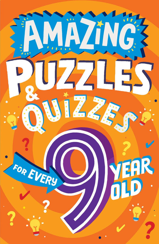 Amazing Quizzes and Puzzles Every 9 Year Old Wants to Play