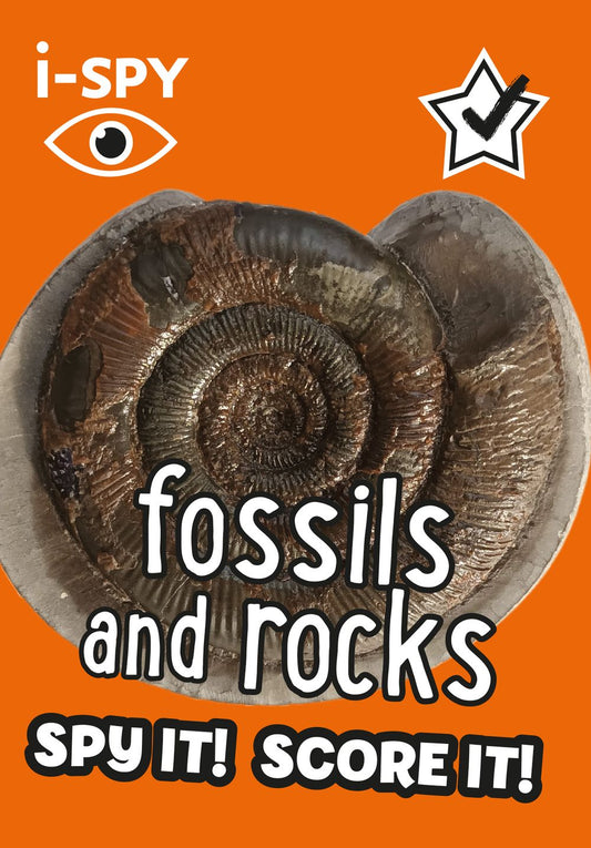 I-Spy Fossils and Rocks: Spy It! Score It!
