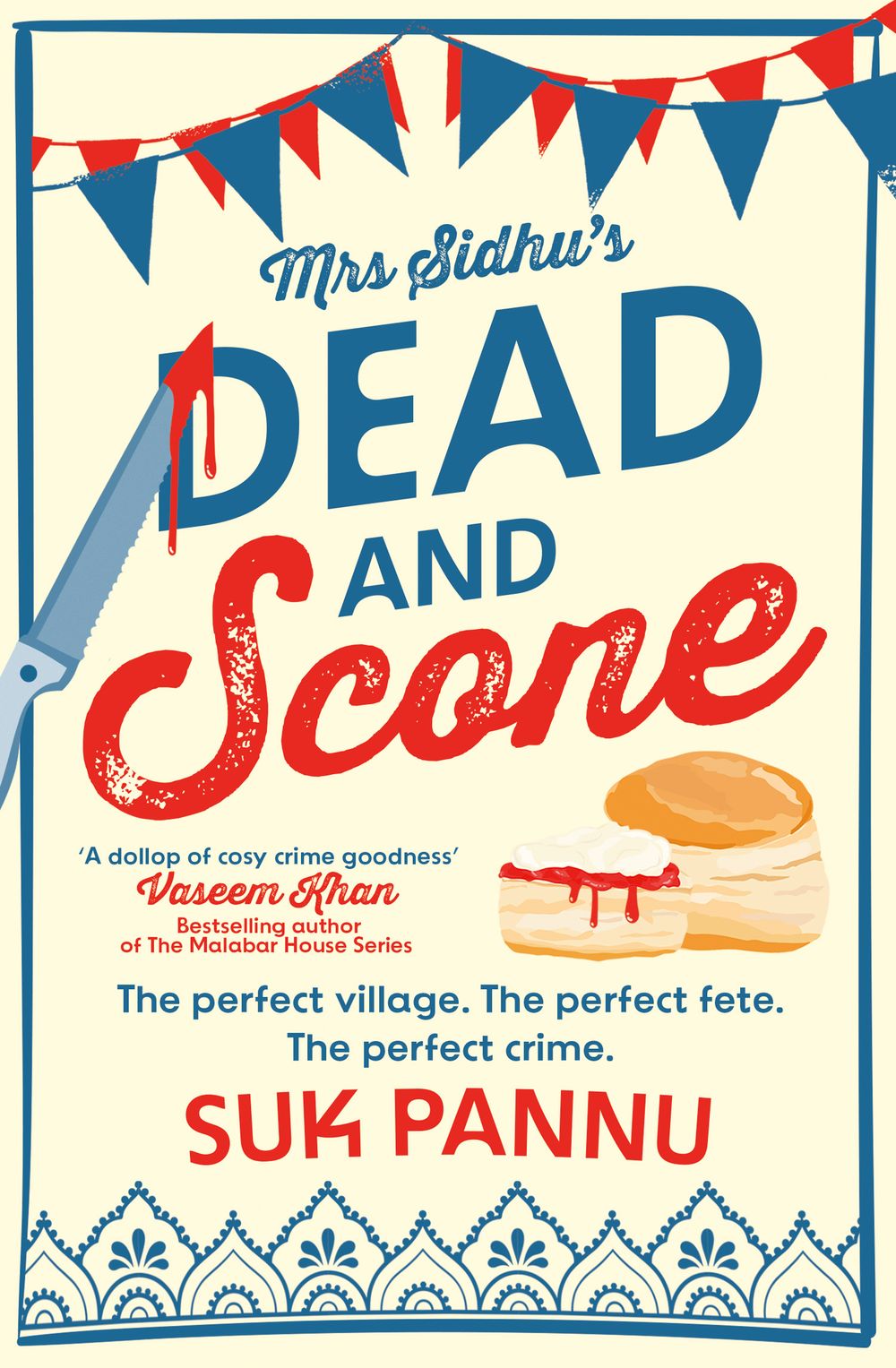Mrs Sidhu's 'Dead And Scone'