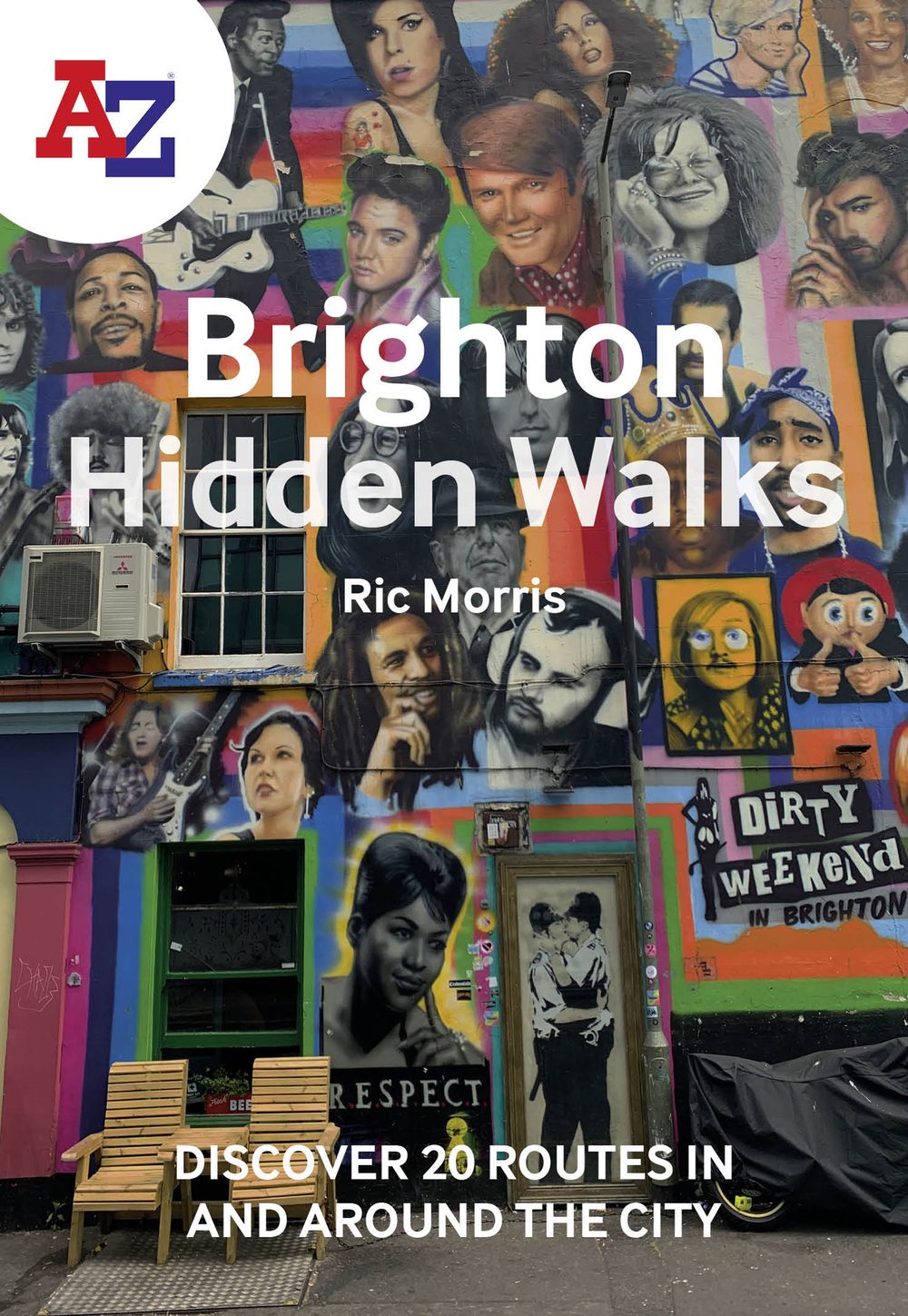 A-Z Brighton Hidden Walks: Discover 20 Routes In and Around the City