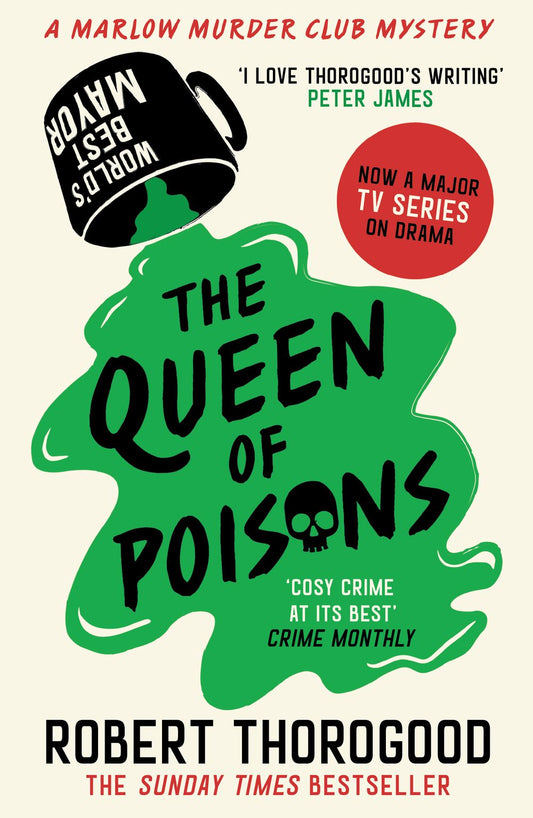 The Marlow Murder Club Mysteries (3): The Queen Of Poisons