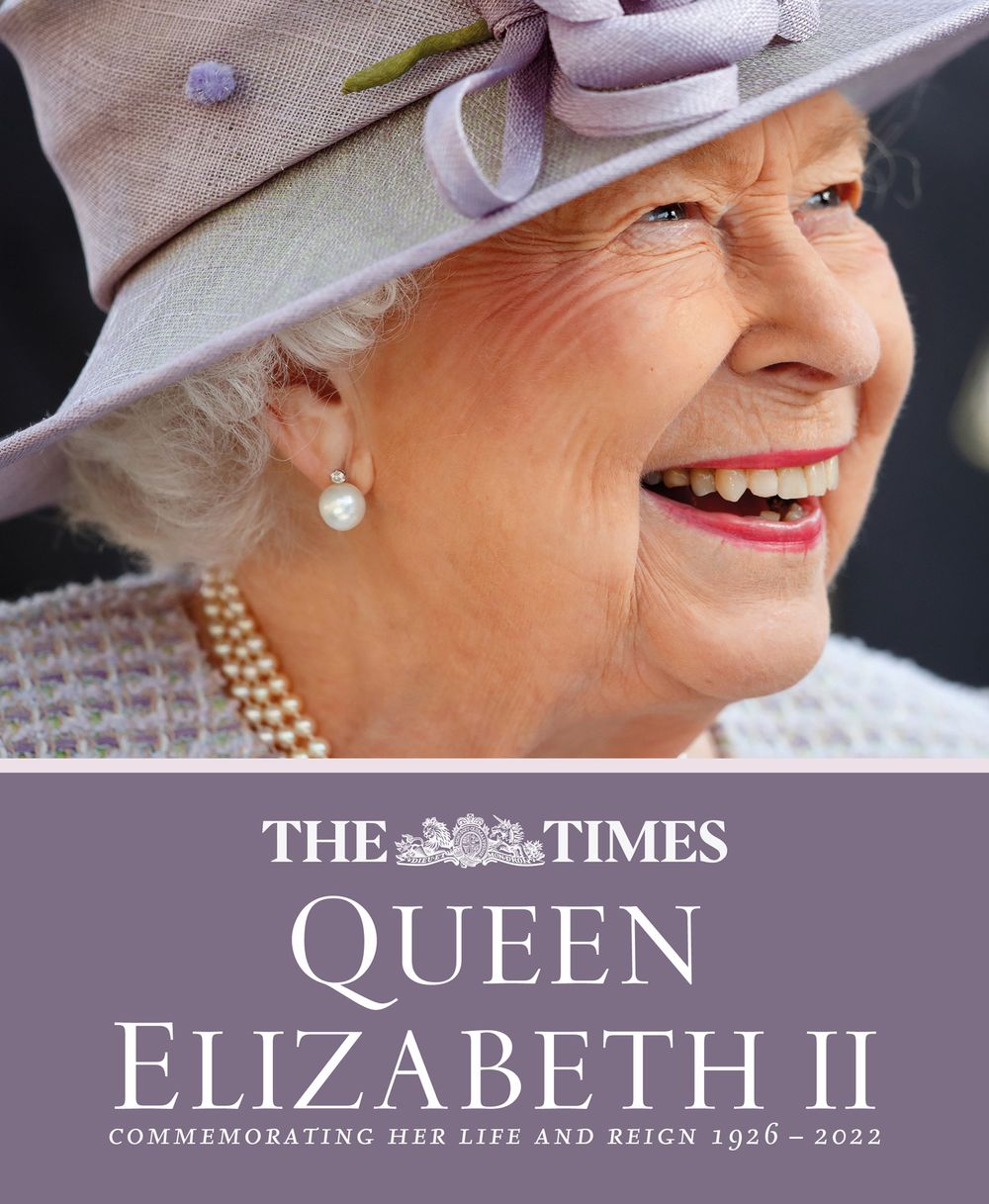 The Times Queen Elizabeth II: Commemorating Her Life and Reign 1926-2022 [Second Edition]