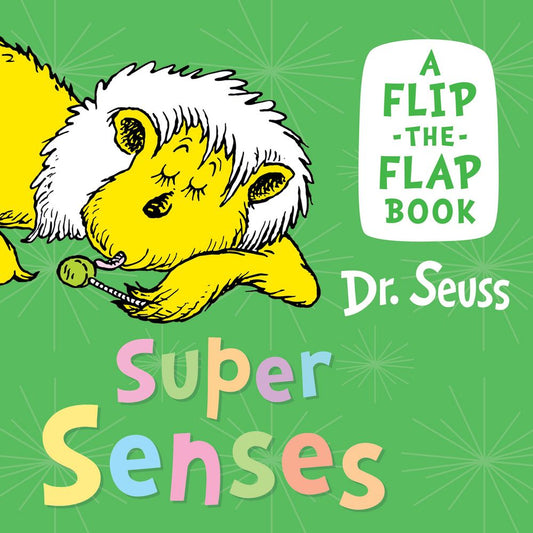 Super Senses: A Flip-the-Flap Book