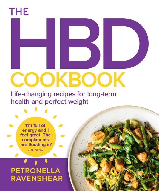 The HBD Cookbook: Life-Changing Recipes for Long-term Health and Perfect Weight