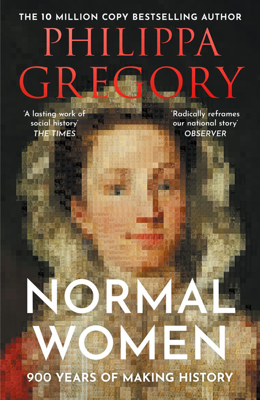 Normal Women: 900 Years Of Making History