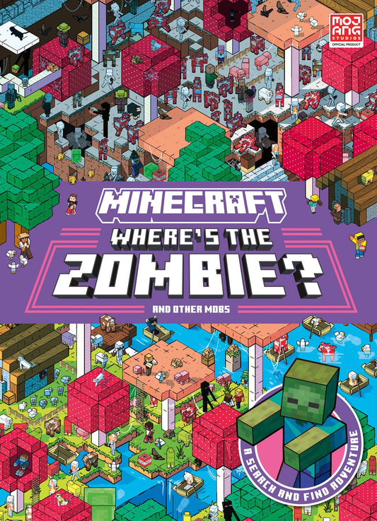 MINECRAFT WHERE'S THE ZOMBIE?: Search and Find Adventure