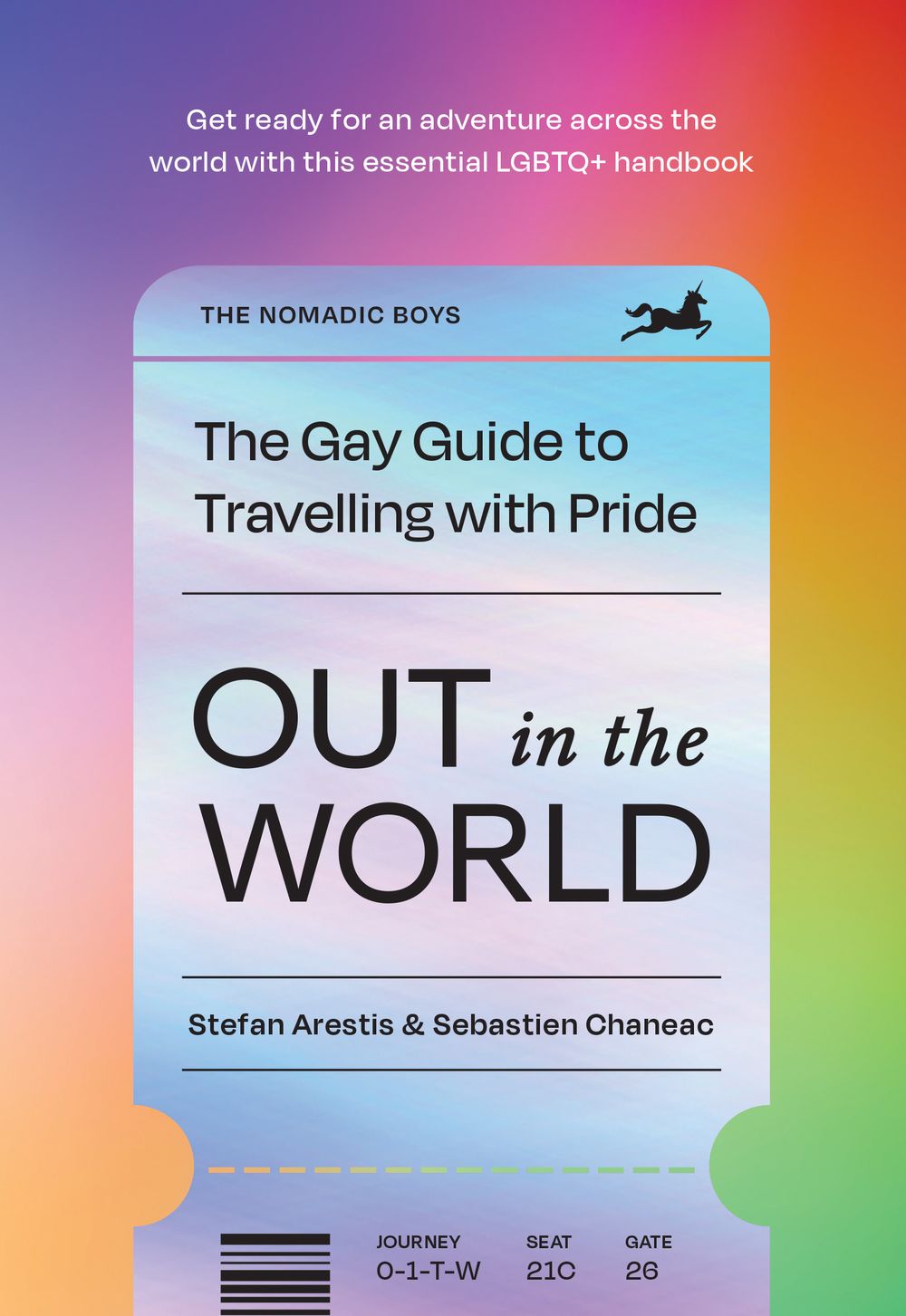Out In The World: The Gay Guide To Travelling With Pride