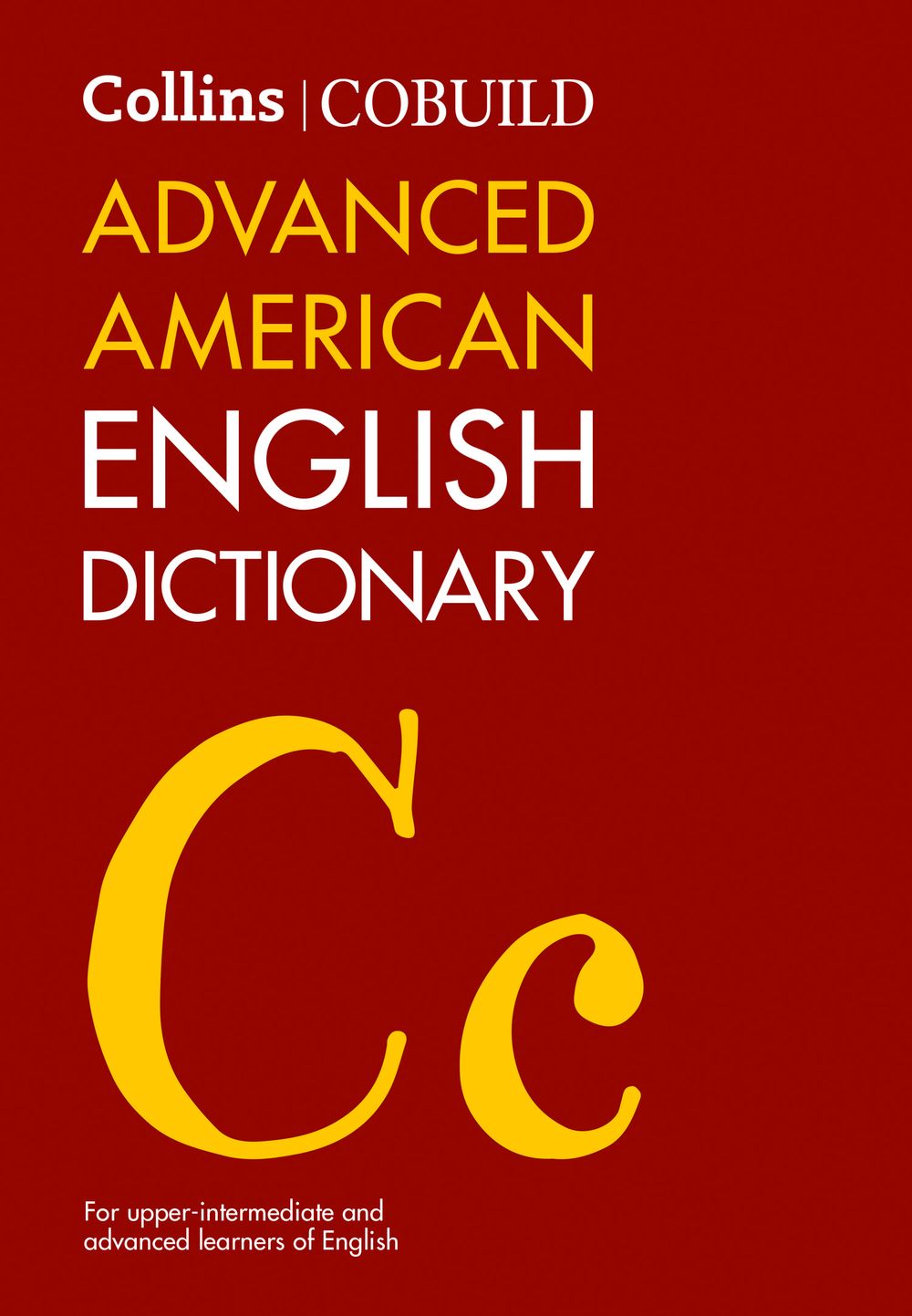 Advanced American English Dictionary [Third Edition]