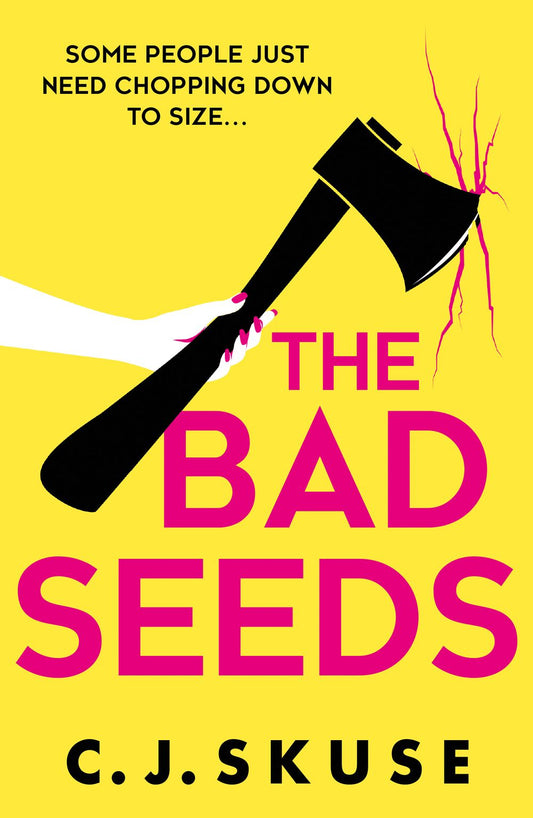 Sweetpea Series (5): The Bad Seeds
