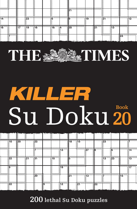 The Times Su Doku: The Times Killer Su Doku Book 20: 200 Lethal Su Doku Puzzles