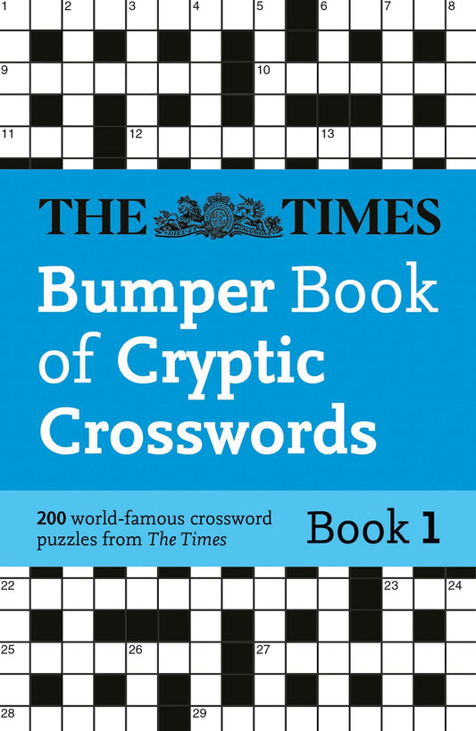 The Times Crosswords - The Times Bumper Book Of Cryptic Crosswords Book 1: 200 World-famous Crossword Puzzles