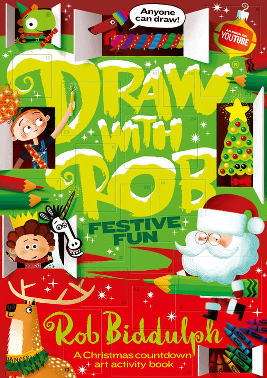 Draw With Rob Festive Fun: A Christmas Countdown Art Activity Book