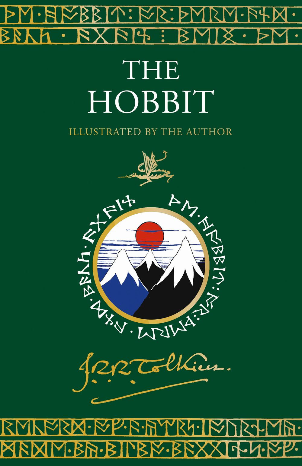 The Hobbit: Illustrated by the Author [Illustrated Edition]
