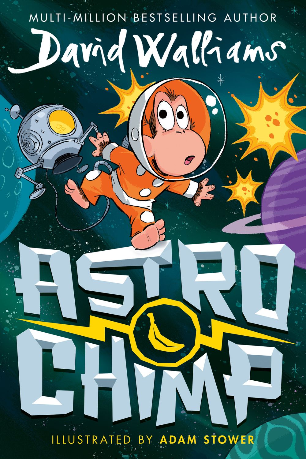Astrochimp: From the #1 Bestselling Author of Gangsta Granny and Spaceboy!