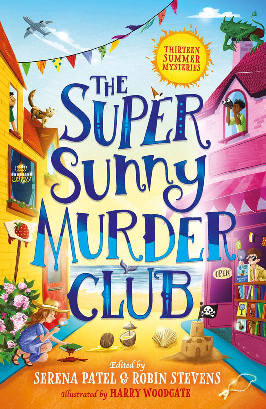 The Super Sunny Murder Club: The Very Merry Murder Club #2