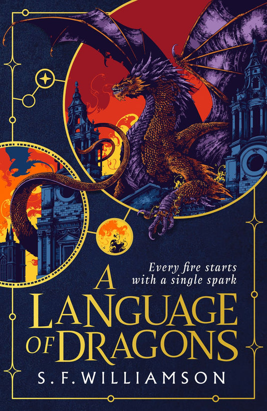 A Language Of Dragons: A Stunning New Romantasy For Fans of Divine Rivals, Scholomance & Fourth Wing