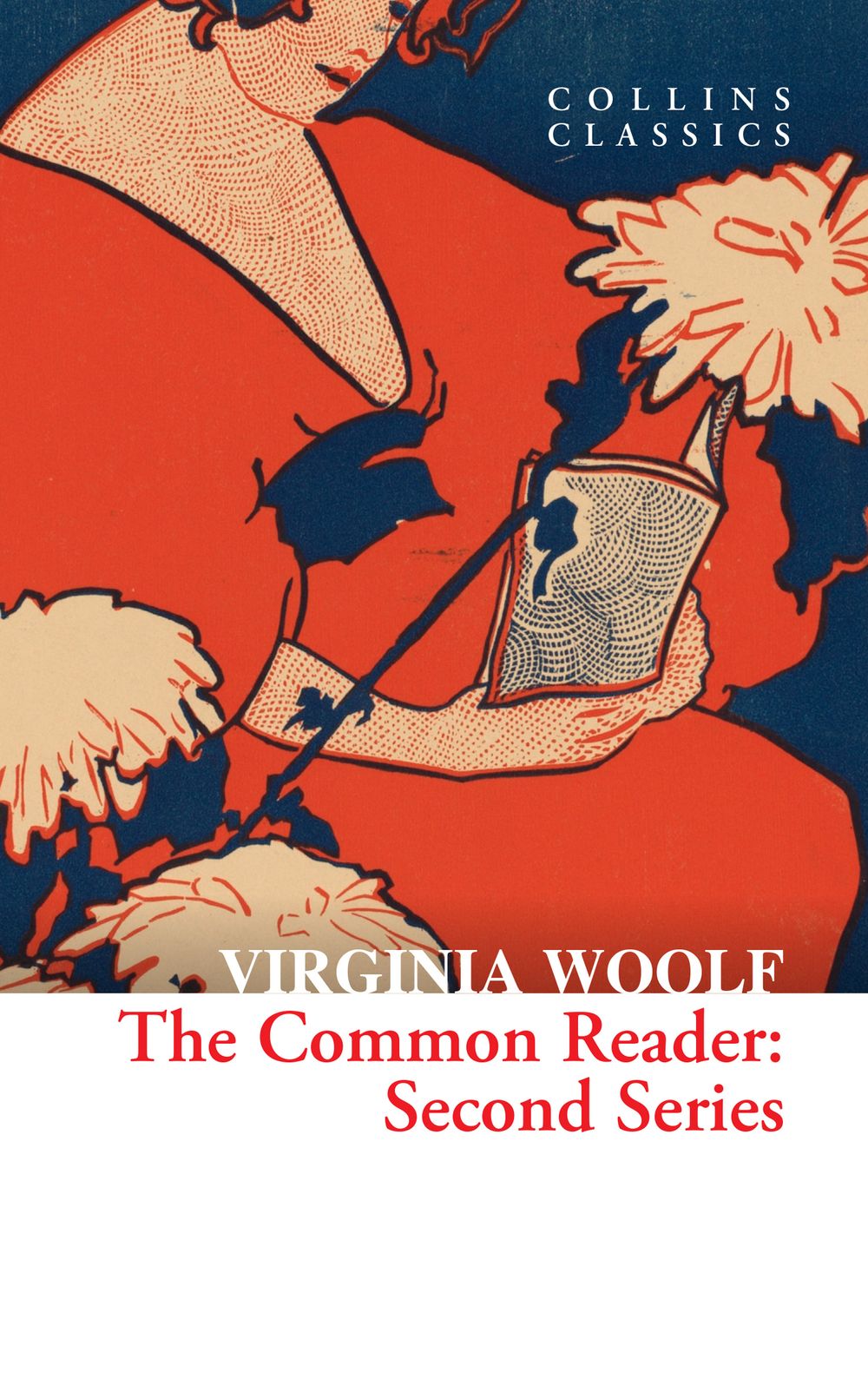 Collins Classics - The Common Reader: Second Series