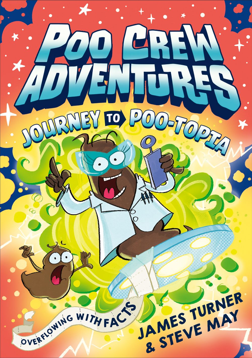 Journey to Poo-topia: Poo Crew Adventures Graphic Novel