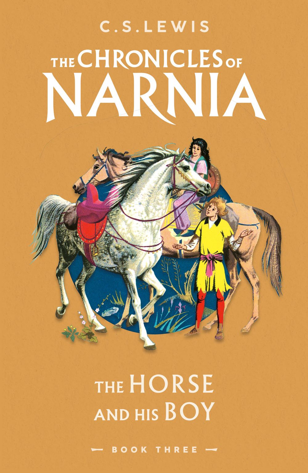 The Horse And His Boy: The Chronicles Of Narnia #3