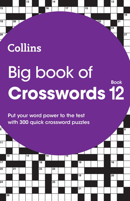 Big Book Of Crosswords 12: 300 Quick Crossword Puzzles
