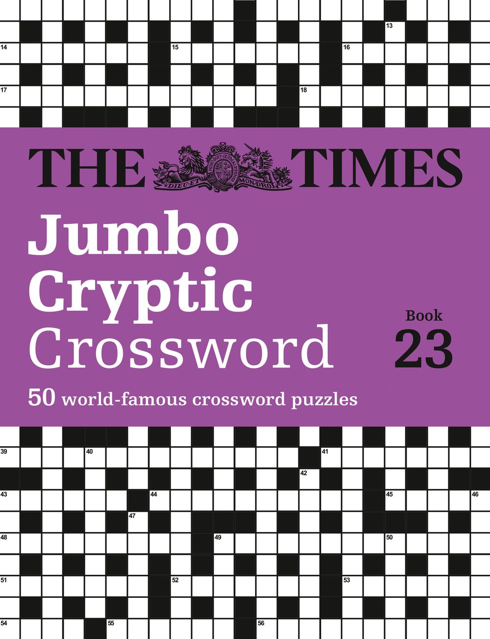 The Times Crosswords - The Times Jumbo Cryptic Crossword Book 23: The World's Most Challenging Cryptic Crossword