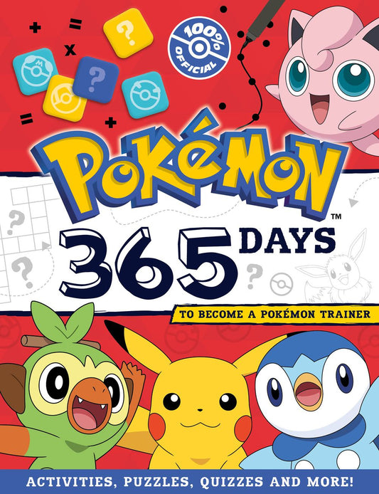 Pokemon 365 Days to Become a Pokemon Trainer!: Activities, Puzzles, Quizzes and More!