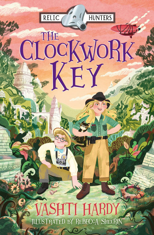 The Clockwork Key: Relic Hunters #1