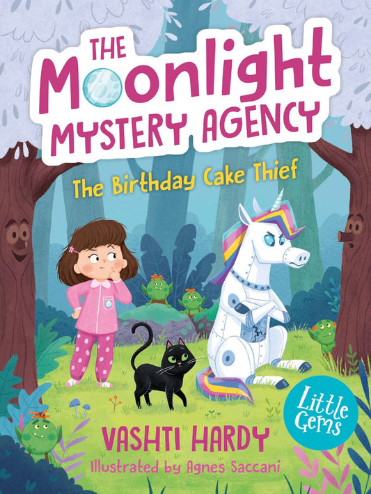 The Birthday Cake Thief: The Moonlight Mystery Agency #3