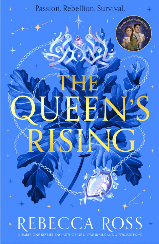 The Queen's Rising - The Queen's Rising #1: From the bestselling author of TikTok sensation Divine Rivals