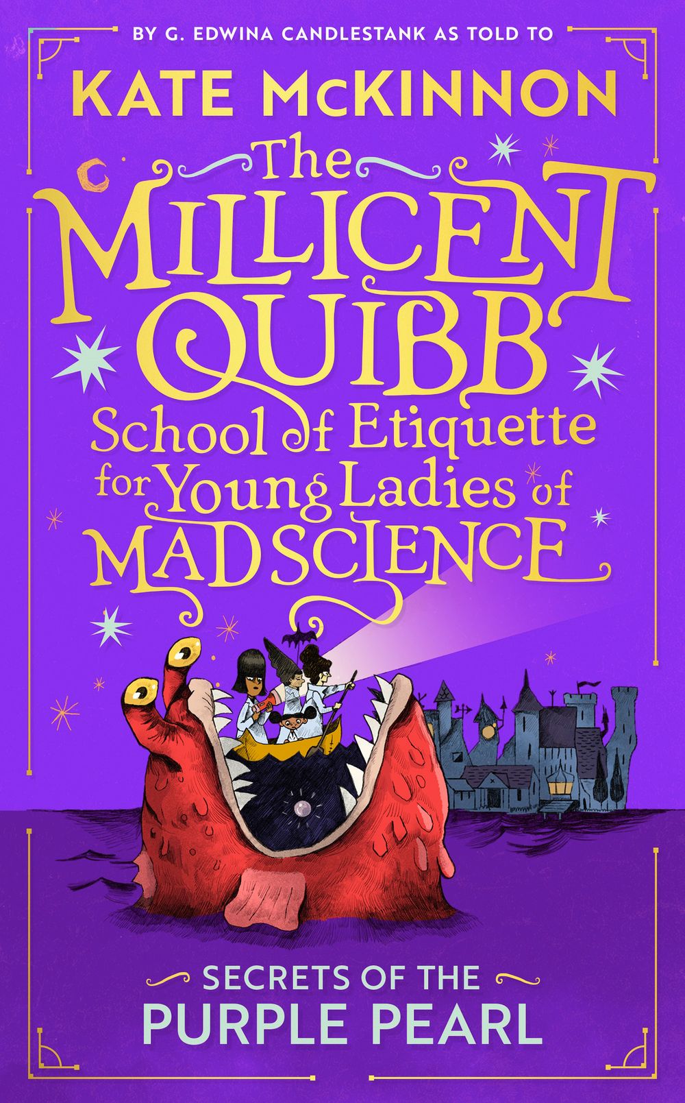 Secrets of the Purple Pearl: The Millicent Quibb School of Etiquette for Young Ladies of Mad Science #2