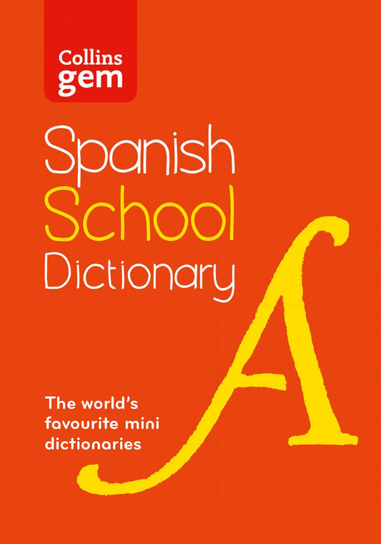 Spanish Gem Dictionary: Trusted support for learning, in a mini-format [Fourth Edition]